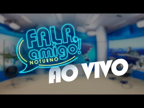 Fala, Amigo! Noturno AO VIVO com a Pra. Yara oliveira - Exibido em 07/02/2020