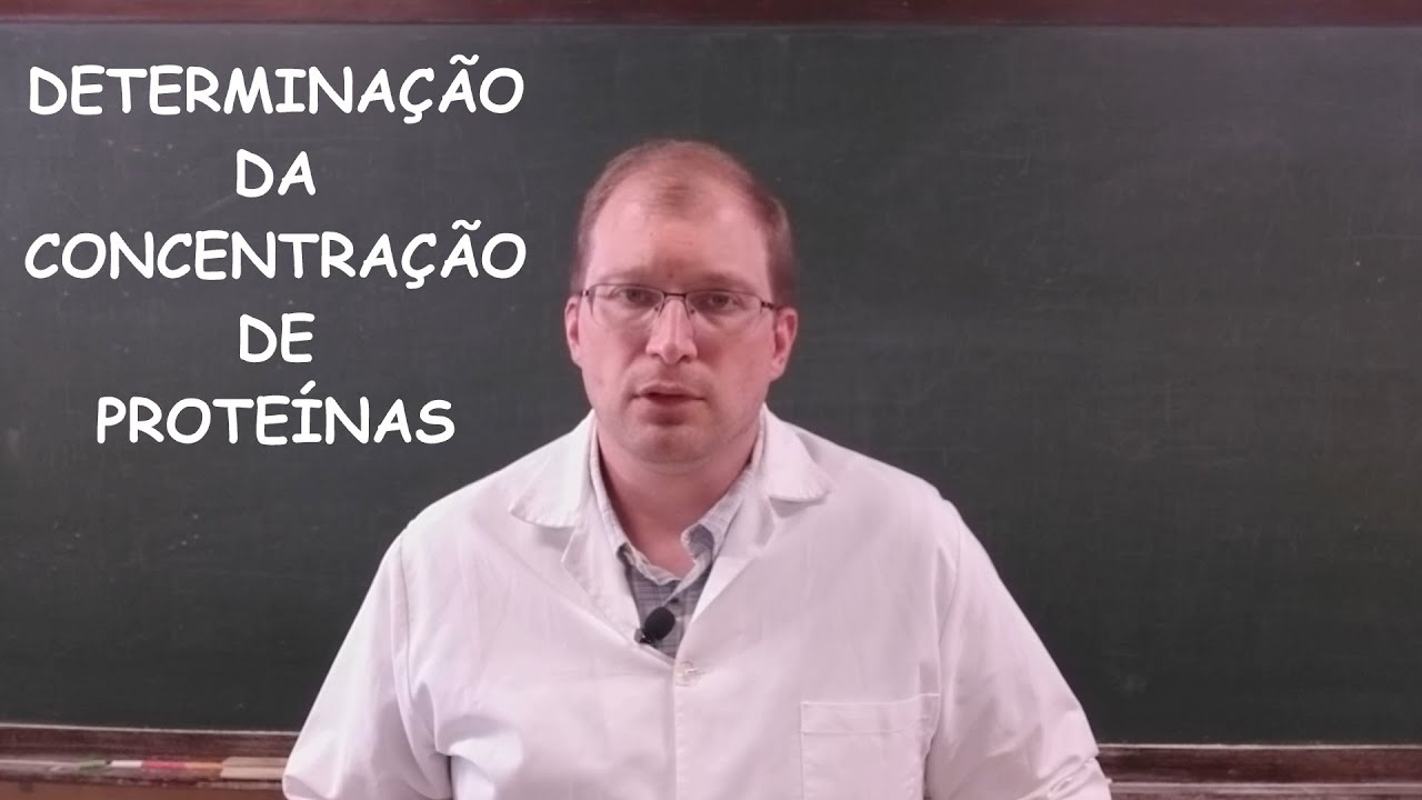 Aula #5 - Determinação da Concentração de Proteínas