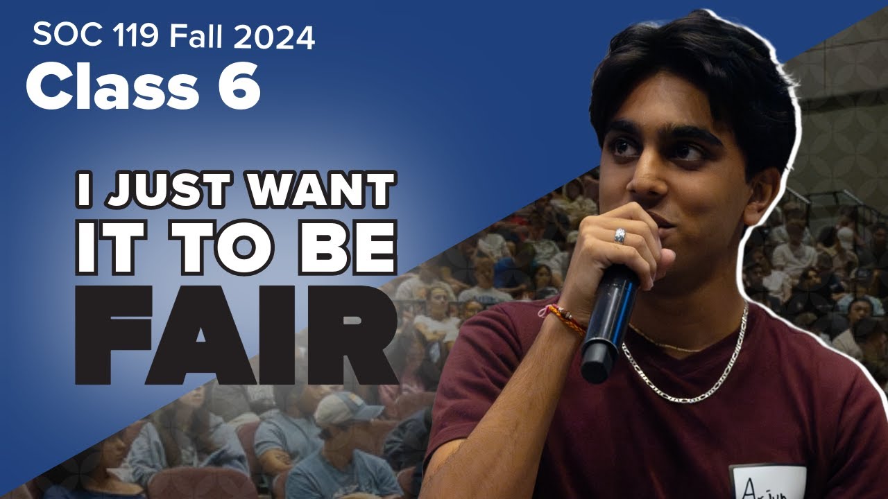 24FA Class #6: I Just Want Fairness!