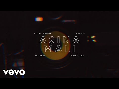 Gabriel YoungStar, Mindollzz - Asina Mali (Official Music Video)