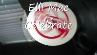Elli Mac - celebrate