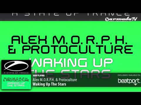 Alex MORPH  & Protoculture - Waking Up The Stars (Original Mix)
