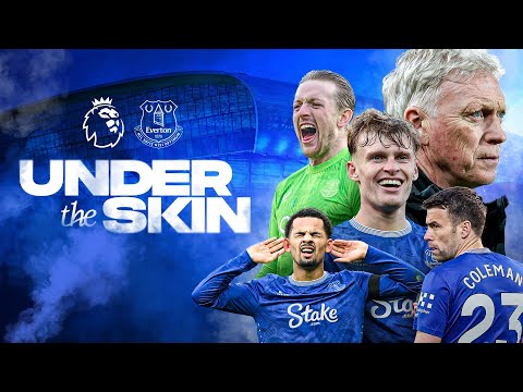 UNDER THE SKIN | The story of Everton Football Club