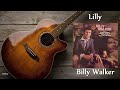 Billy Walker - Lilly