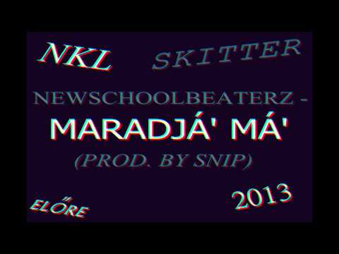 NEWSCHOOLBEATERZ - MARADJÁ' MÁ' (PROD. BY SNIP)