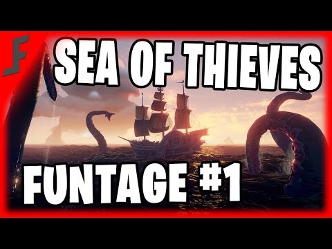 SEA OF THIEVES FUNTAGE! (Part 1)