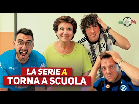 LA SERIE A TORNA a SCUOLA