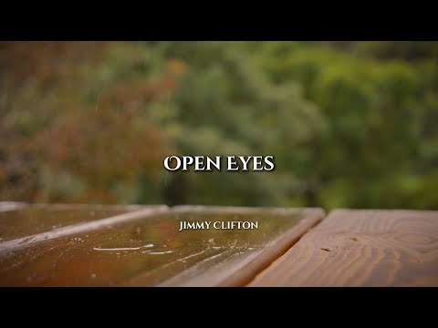 Jimmy Clifton - Open Eyes (Lyric Video)