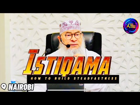 🆕✨ How to Build Steadfastness Istiqamah? (Long lecture) assim al hakeem JAL