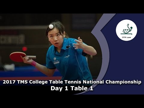 2017 TMS College Table Tennis National Championships (Table 1) - Day 1