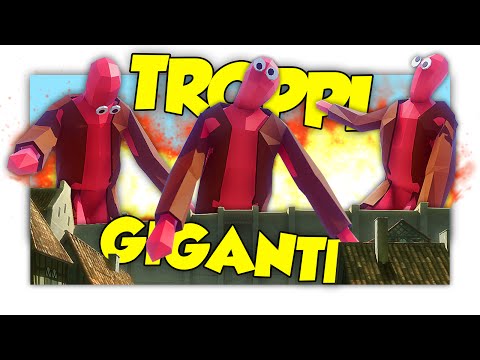 L'ASSEDIO DEI TITANI! - Totally Accurate Battle Simulator ITA (TABS) [SpGioca]