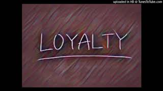 True - Loyalty