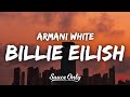 Armani White - BILLIE EILISH (Lyrics) I’m stylish, glock tucked, big t shirt, Billie Eilish