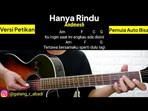 (Chord Mudah) HANYA RINDU - ANDMESH | Versi Petikan mudah untuk pemula
