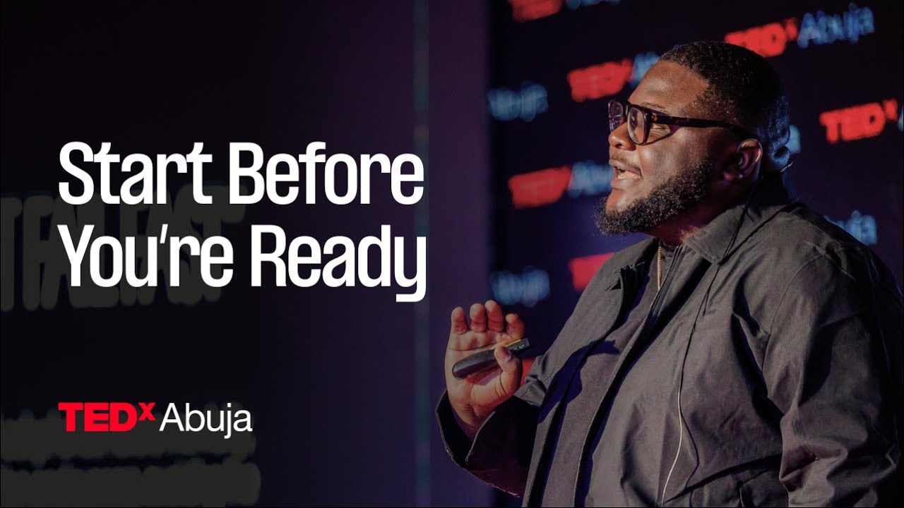 Why You Should Start Before You’re Ready | Wande Thomas | TEDxAbuja