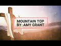 MOUNTAIN TOP WITH /LYRICS
