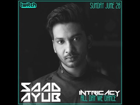 Intricacy ADWD: Saad Ayub -  Livestream Set - 06.28.2020