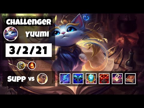 Yuumi Support 11.10 Challenger Gameplay Replay - S11 (3/2/21) - BR