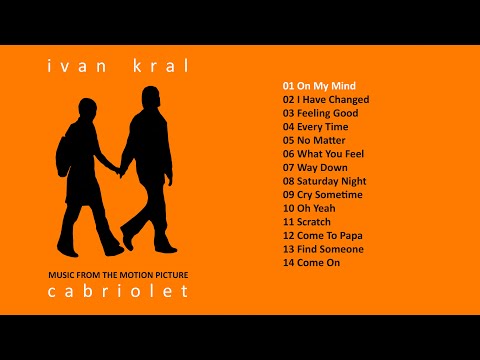 Cabriolet - Ivan Kral - 01 On My Mind