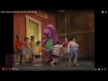 Barney And Friends Singing To Me And My Teddy