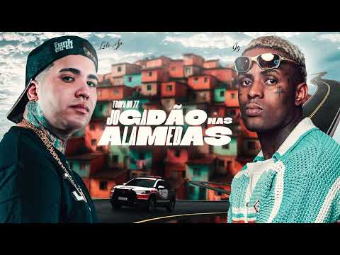 TROPA DO 77, JOGADÃO NAS ALAMEDAS - MC Lele JP e MC IG