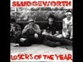 14 - sludgeworth - losers of the year - twoo feet on the ground