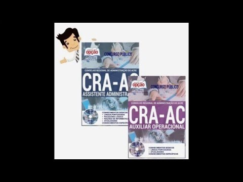 Apostilas Concurso CRA-AC 2016 - Aux. Operacional e Assistente Adm.
