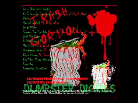 09. Trash Gordon - Monstrous (Feat. Lord Lhus) [Cuts. Madhandz]