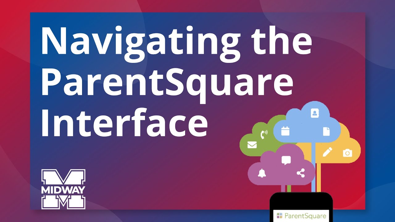Navigating the ParentSquare Interface