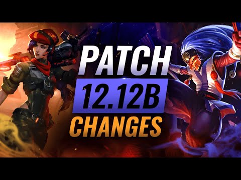 HOTFIX UPDATE: Patch 12.12b Full Changes - League of Legends Season 12