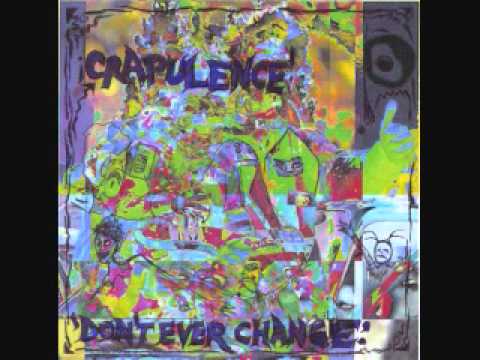 Crapulence - Throw It Away