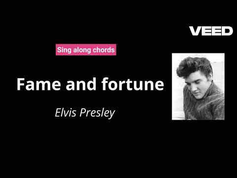 Fame And Fortune - Elvis Presley