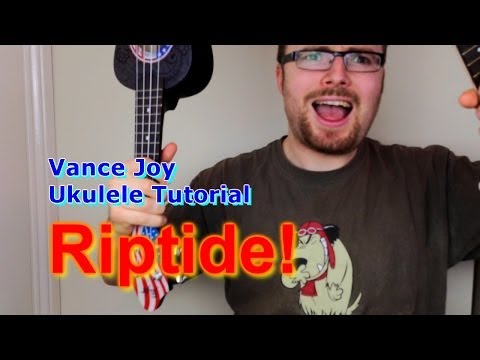 Riptide - Vance Joy (Ukulele Tutorial)