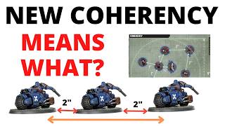The New Coherency Rules for Warhammer 40K EXPLAINED - What's Changed in 11th Edition?