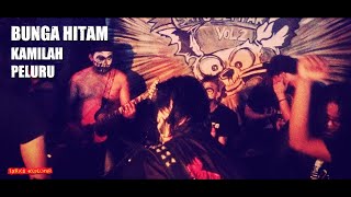 Download lagu BUNGA HITAM - Kamilah Peluru (Lyrics) mp3 Download lagu BUNGA HITAM - Kamilah Peluru (Lyrics) mp3