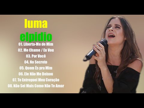 Luma Elpidio As Melhores Músicas Gospel Mais Tocadas 2021 - Top " 21 " Gospel 2021