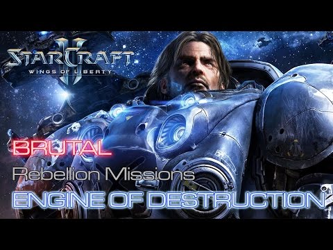 Starcraft II: Wings of Liberty - Brutal - Rebellion - Mission 19: Engine of Destruction A