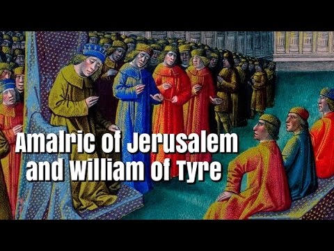 Amalric of Jerusalem and William of Tyre