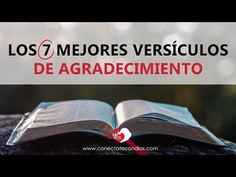 ☀️ The 7 Best Verses of Gratitude 🔴 Bible Passages of Gratitude Narrated Reina Valera