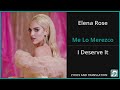 Elena Rose - Me Lo Merezco Lyrics English Translation - Spanish and English Dual Lyrics Elena Rose - Me Lo Merezco Lyrics English Translation - Spanish and English Dual Lyrics