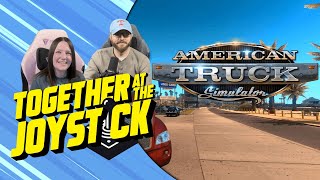 Hubby & Wife Play American Truck Simulator