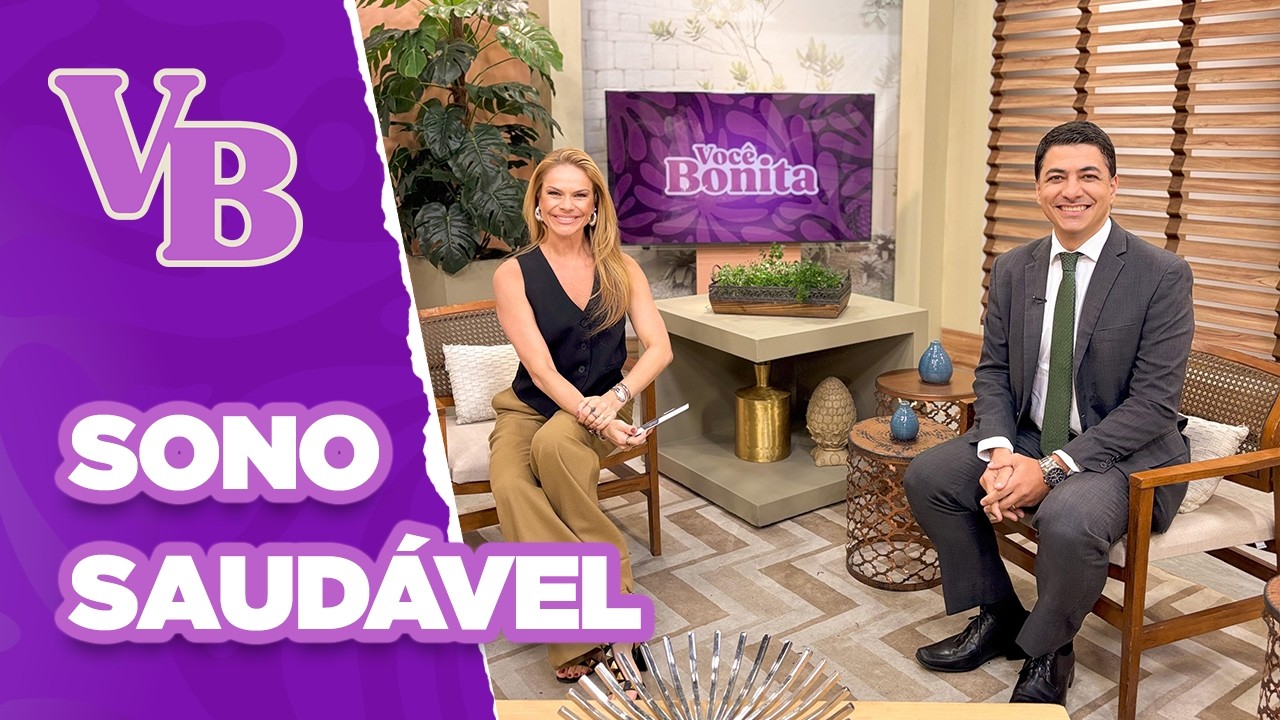 Descubra como manter um sono saudável - Você Bonita (17/10/2024)