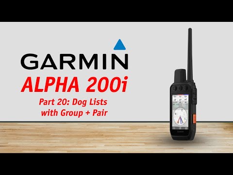 GARMIN ALPHA 200/200i Review Part 20: Dog Lists with Group + Pair