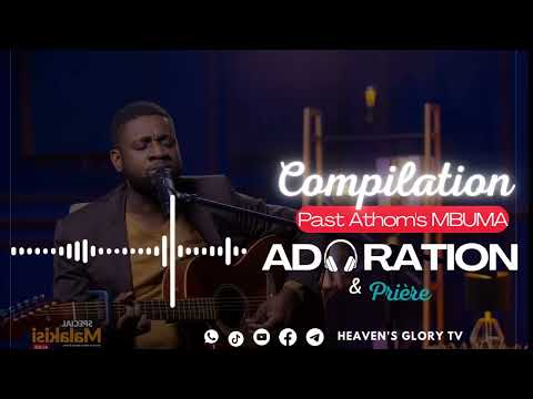 Compilation Adoration Past Athom's MBUMA