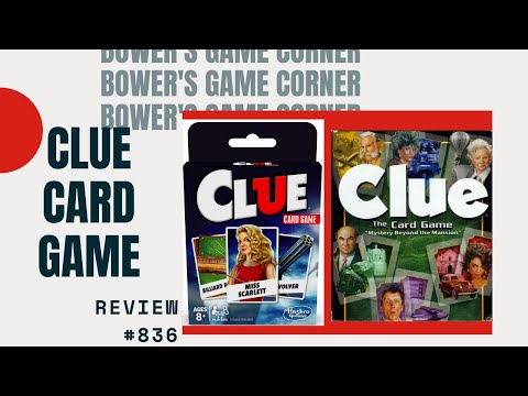 Bower's Game Corner: Clue: The Card Game Review