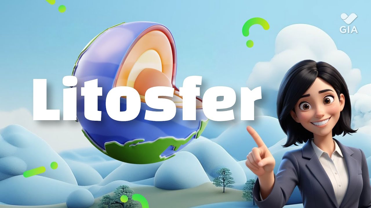 IPS (Geografi) Kelas 10 - Litosfer | GIA Academy