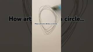 How artists draw circles #artist #circle #drawing