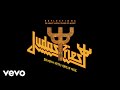 Judas Priest - Let Us Prey / Call for the Priest (Official Audio)