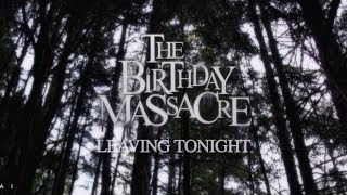 The Birthday Massacre - Leaving Tonight (Music Video)