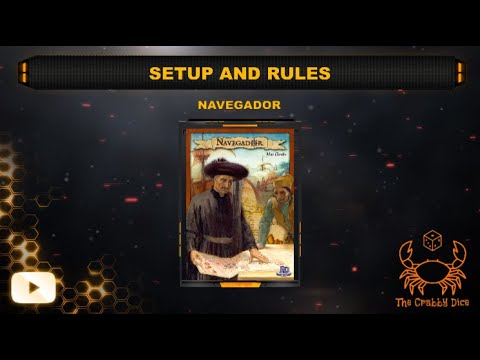 Navegador ... Setup and Rules by the Crabby Dice